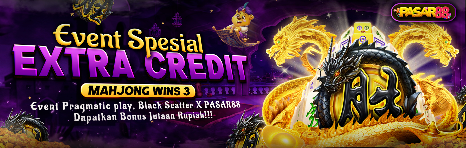 EVENT PRAGMATIC PLAY (MAHJONG WINS 3 BLACK SCATTER) X PASAR88