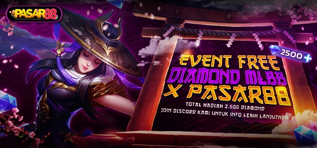 💎EVENT FREE DIAMOND MLBB X PASAR88💎