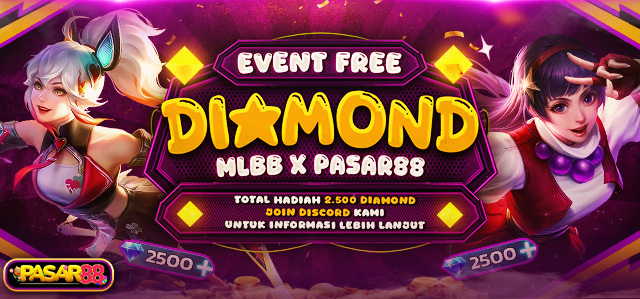 💎EVENT FREE DIAMOND MLBB X PASAR88💎