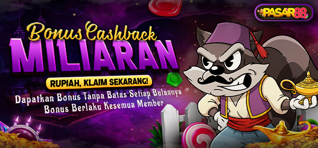 BONUS CASHBACK SETIAP BULAN TANPA BATAS