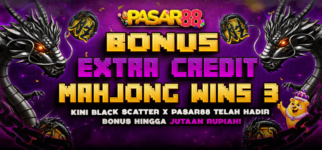 EVENT PRAGMATIC PLAY (MAHJONG WINS 3 BLACK SCATTER) X PASAR88