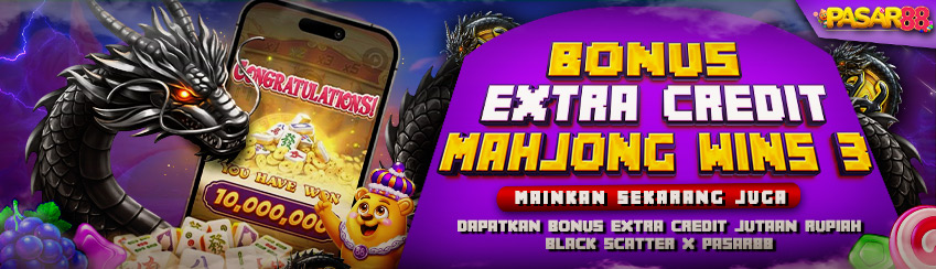 EVENT PRAGMATIC PLAY (MAHJONG WINS 3 BLACK SCATTER) X PASAR88