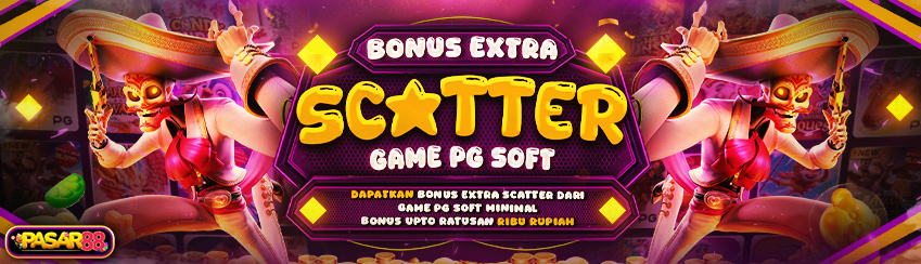 BONUS EXTRA SCATTER PG SOFT
