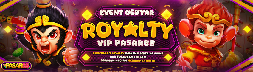 EVENT GEBYAR ROYALTY PASAR88